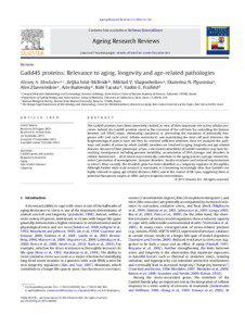 Gadd45 proteins: Relevance to aging, longevity and age-related pathologies