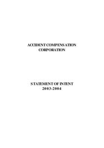 Safety culture / Public administration / Government / Accident Compensation Corporation / Tort law / Department of Labour