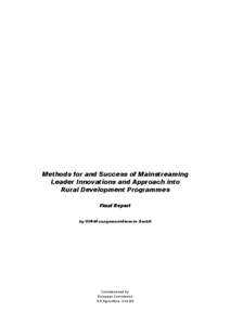 Methods for and Success of Mainstreaming Leader Innovations and Approach into