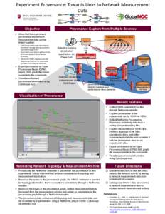 ExperimentProvenance:TowardsLinkstoNetworkMeasurement Data Objective  Provenance Capture from Multiple Sources