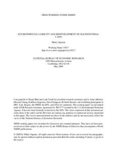 NBER WORKING PAPER SERIES  ENVIRONMENTAL LIABILITY AND REDEVELOPMENT OF OLD INDUSTRIAL LAND Hilary Sigman Working Paper 15017