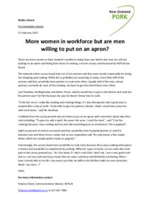 Media release For immediate release 11 February 2015 More women in workforce but are men willing to put on an apron?