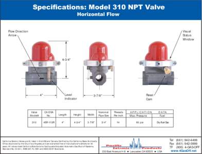 Specifications: Model 310 NPT Valve Horizontal Flow Flow Direction Arrow