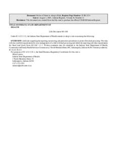 Document: Notice of Intent to Adopt a Rule, Register Page Number: 28 IR 3324 Source: August 1, 2005, Indiana Register, Volume 28, Number 11 Disclaimer: This document was created from the files used to produce the officia