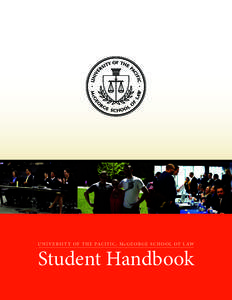 Student affairs / American Bar Association / California / Education / McGeorge School of Law / University of the Pacific / Big West Conference