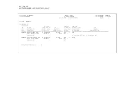 SECTION 4.3 REPORT SAMPLE 4.3.3: SI STATUS REPORT (1) CCLSI01 (2) B03456 (3) CCASS COMPANY