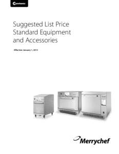 Suggested List Price Standard Equipment and Accessories Effective: January 1, 2015 Updated: June 8, 2012
