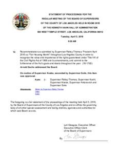 STATEMENT OF PROCEEDINGS FOR THE REGULAR MEETING OF THE BOARD OF SUPERVISORS OF THE COUNTY OF LOS ANGELES HELD IN ROOM 381B OF THE KENNETH HAHN HALL OF ADMINISTRATION 500 WEST TEMPLE STREET, LOS ANGELES, CALIFORNIA 90012