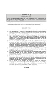 ACUERDO No. 02 (Octubre 9 de 2007) “Por el cual se reforma el Acuerdo No. 15 de diciembre de 2002, modificado por el Acuerdo No. 02 de mayo 7 de 2003, por el que se exonera de preparatorios a los estudiantes por result