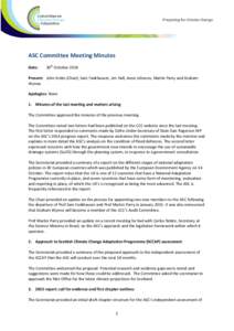 ASC Committee Meeting Minutes Date: 30th OctoberPresent: John Krebs (Chair), Sam Fankhauser, Jim Hall, Anne Johnson, Martin Parry and Graham