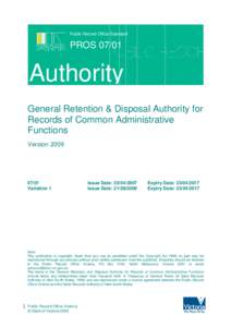 Public Record Office Standard  PROS[removed]Authority General Retention & Disposal Authority for