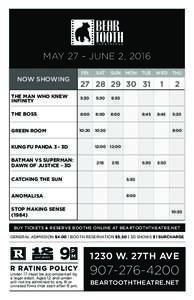 MAY 27 - JUNE 2, 2016 FRI NOW SHOWING  SAT