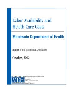 Labor Availability and Health Care Costs: Report to the Minnesota Legislature