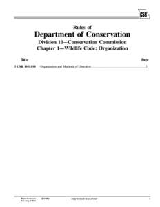 Rules of  Department of Conservation Division 10—Conservation Commission Chapter 1—Wildlife Code: Organization Title