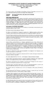 HUNTERDON COUNTY BOARD OF CHOSEN FREEHOLDERS 71 Main Street, Freeholder’s Meeting Room, 2nd Floor Flemington, New Jersey[removed]April 17, 2012  The regular meeting of the Hunterdon County Board of Chosen Freeholders con