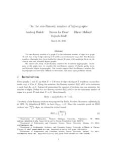 On the size-Ramsey number of hypergraphs Andrzej Dudek∗ Steven La Fleur† Vojtech R¨odl§