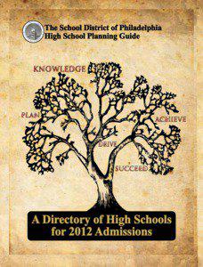 The School District of Philadelphia High School Planning Guide