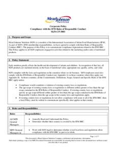 Corporate Policy Compliance with the IFM Rules of Responsible Conduct MJN-CP[removed]Purpose and Scope Mead Johnson Nutrition (MJN) is a member of the International Association of Infant Food Manufacturers (IFM). As part