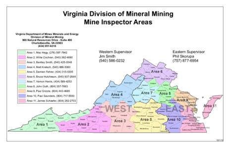Virginia Division of Mineral Mining Mine Inspector Areas Virginia Department of Mines Minerals and Energy Division of Mineral Mining 900 Natural Resources Drive - Suite 400 Charlottesville, VA 22903