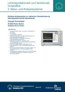 Leistungselektronik und funktionale Integration 2. Mess- und Analysesysteme Flexibles Analysesystem zur statischen Charakterisierung leistungselektronischer Bauelemente