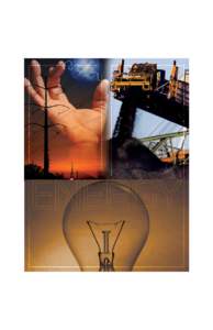 Cluster Book 1.indb[removed]:52:58 PM Energy–Deﬁnition The Energy cluster is deﬁned by industries involved in the operation of power facilities, and the manufacturing of machinery and