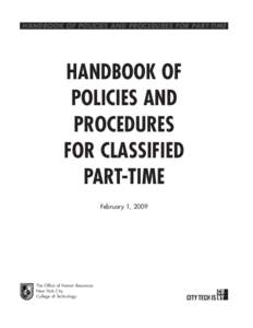 HANDBOOK OF POLICIES AND PROCEDURES FOR PART-TIME  HANDBOOK OF POLICIES AND PROCEDURES FOR CLASSIFIED