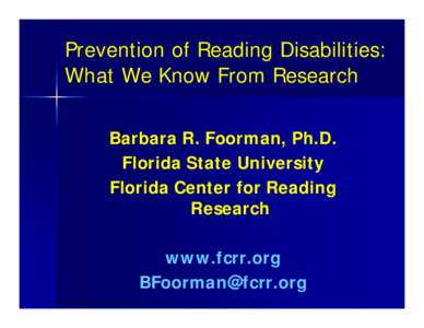 Linguistics / Special education / Dyslexia / Learning disabilities / Learning to read / Phonological awareness / Alphabetic principle / Fluency / Rapid automatized naming / Education / Reading / Educational psychology