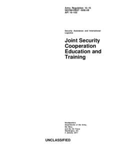 Army Regulation 12–15 SECNAVINST 4950.4B AFI 16–105 Security Assistance and International Logistics