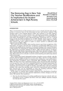 The Narrowing Gap in New York City Teacher Qualifications and Its Implications for Student Achievement in High-Poverty Schools