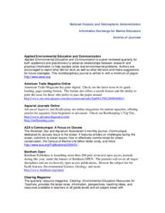 National Oceanic and Atmospheric Administration Information Exchange for Marine Educators Archive of Journals Applied Environmental Education and Communication Applied Environmental Education and Communication is a peer-