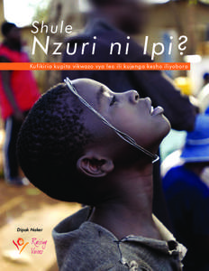 Shule  Nzuri ni Ipi? Kufikiria kupita vikwazo vya leo ili kujenga kesho iliyobora  Dipak Naker