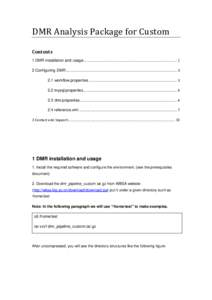 DMR Analysis Package for Custom Contents 1 DMR installation and usage ............................................................................................... 1 2 Configuring DMR ..................................