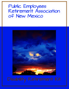 Public Employees Retirement Association of New Mexico Disability Retirement Kit