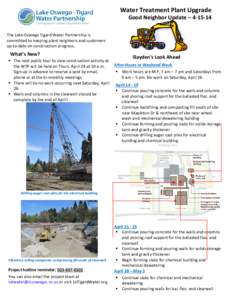 Water Treatment Plant Upgrade Good Neighbor Update – [removed]The Lake Oswego Tigard Water Partnership is committed to keeping plant neighbors and customers up-to-date on construction progress.