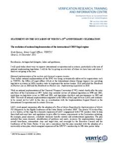 STATEMENT ON THE OCCASION OF VERTIC’s 25th ANNIVERSARY CELEBRATION The evolution of national implementation of the international CBRN legal regime Scott Spence, Senior Legal Officer, VERTIC Geneva, 14 December 2011 Exc