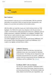 LOEPFE Innovation Show Dear Customer  We are pleased to welcome you to our first Newsletter. With this periodical