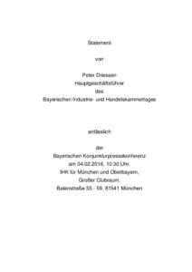 Statement von Peter Driessen Hauptgeschäftsführer des Bayerischen Industrie- und Handelskammertages