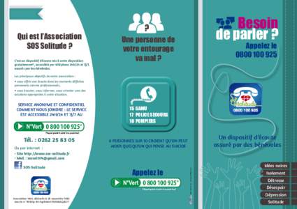 Qui est l’Association SOS Solitude ? C’est un dispositif d’écoute mis à votre disposition gratuitement*, accessible par téléphone 24h/24 et 7j/7, assurés par des bénévoles.