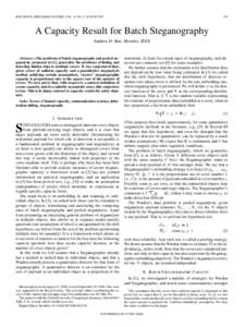 IEEE SIGNAL PROCESSING LETTERS, VOL. 14, NO. 8, AUGUSTA Capacity Result for Batch Steganography Andrew D. Ker, Member, IEEE