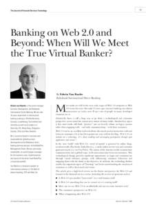 11  The Journal of Financial Services Technology Banking on Web 2.0 and Beyond: When Will We Meet