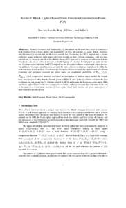 Revised: Block Cipher Based Hash Function Construction From PGV Duo Lei, Guozhu Feng , Li Chao , and RuiLin Li Department of Science, National University of Defense Technology,Changsha, China 