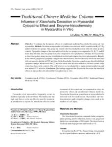 HK J Paediatr (new series) 2003;8:[removed]Traditional Chinese Medicine Column Influence of Xiaochaihu Decoction on Myocardial Cytopathic Effect and Enzyme-histochemistry in Myocarditis in Vitro