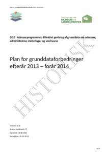 GD2_Grunddataforbedringer_Plan-2013-2014_ver031_2013-10-23_historisk