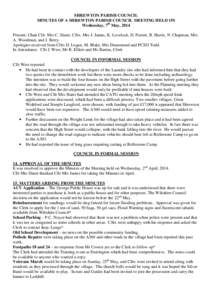 SHREWTON PARISH COUNCIL MINUTES OF A SHREWTON PARISH COUNCIL MEETING HELD ON Wednesday, 7th May, 2014 Present: Chair Cllr. Mrs C. Slater, Cllrs. Mrs J. James, K. Lovelock, D. Parrett, R. Harris, N. Chapman, Mrs A. Woodma