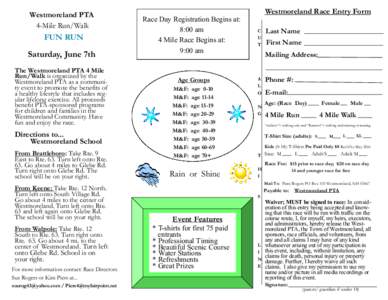 Westmoreland PTA 4-Mile Run/Walk FUN RUN  Saturday, June 7th