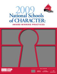 2009 National Schools of Character: A w a r d -W i n n i n g P r act i ces