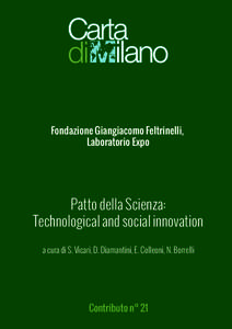 Fondazione Giangiacomo Feltrinelli, Laboratorio Expo Patto della Scienza: Technological and social innovation a cura di S. Vicari, D. Diamantini, E. Colleoni, N. Borrelli