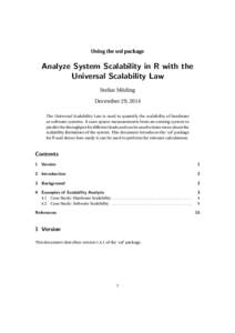 Using the usl package  Analyze System Scalability in R with the Universal Scalability Law Stefan Möding December 29, 2014