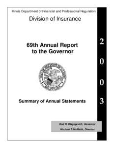 Illinois Department of Financial and Professional Regulation  Division of Insurance 69th Annual Report to the Governor