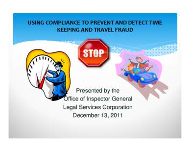 Microsoft PowerPoint - Timekeeping Travel Fraud Webinar Final